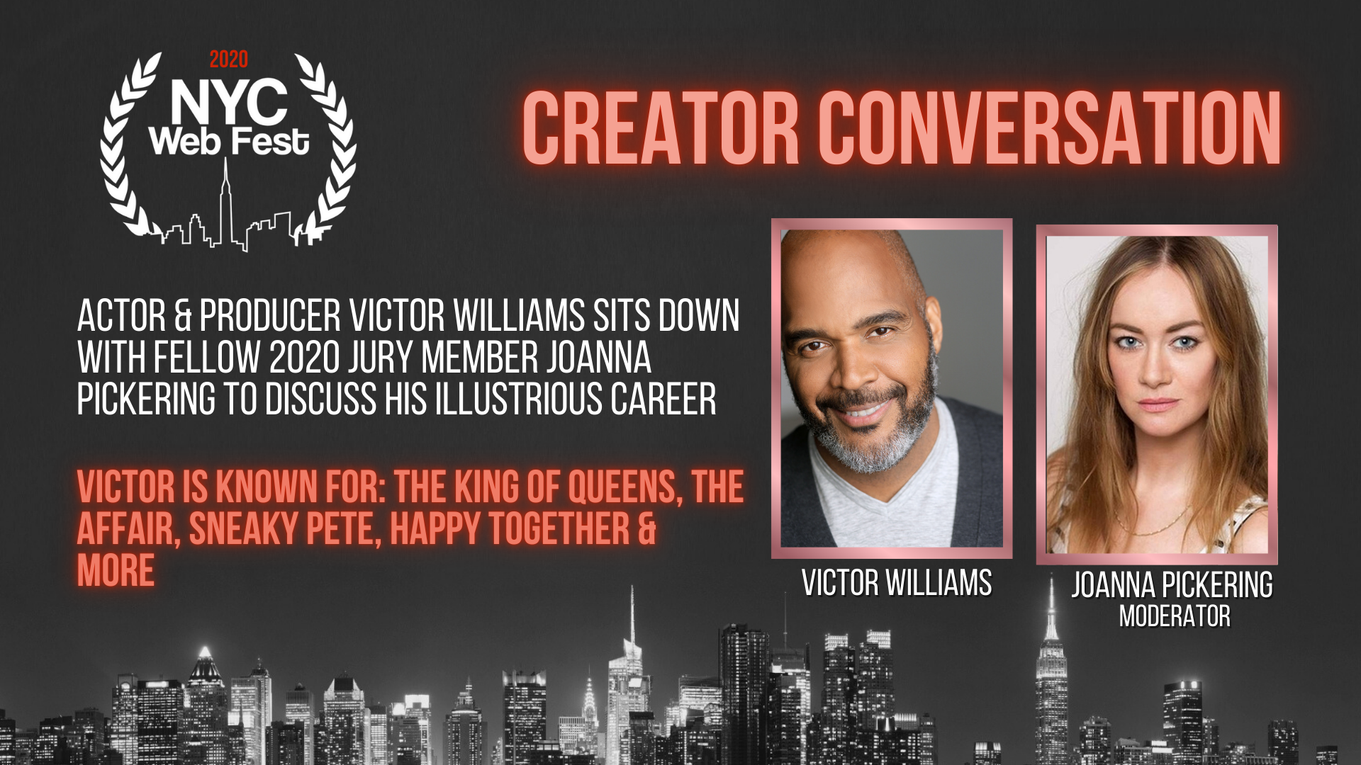 CREATOR CONVERSATION: Victor Williams and Joanna Pickering