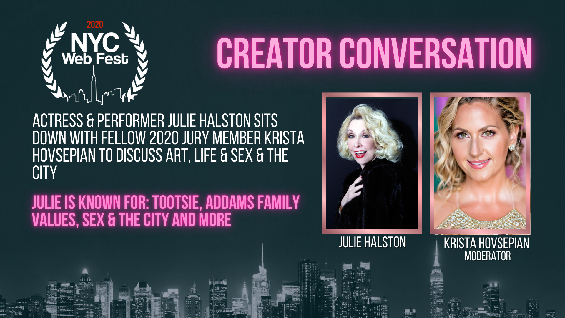 CREATOR CONVERSATION: Julie Halston & Krista Hosvepian