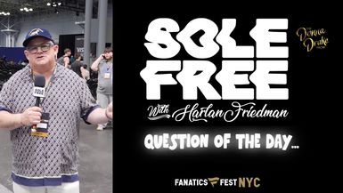 FANATICS FEST 2025 QUESTION OF THE DAY!