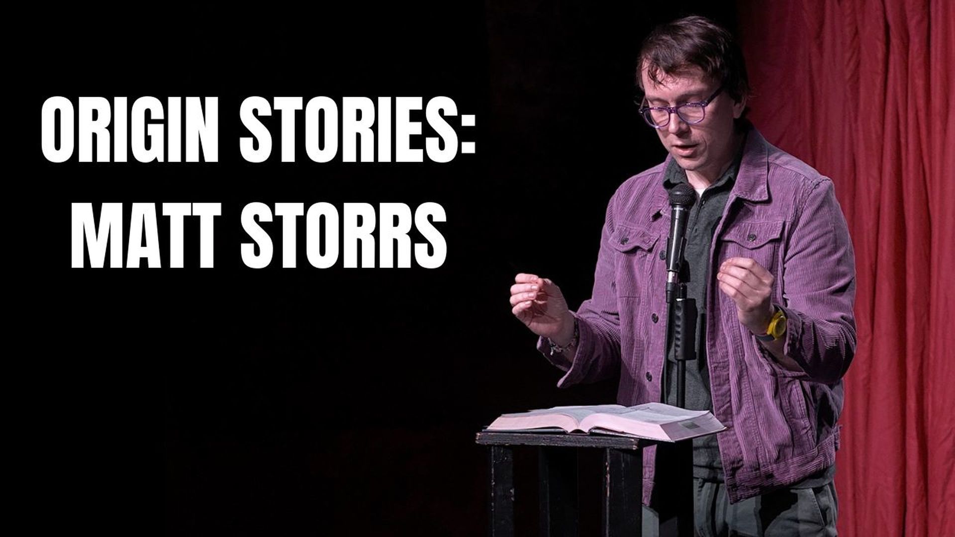 Origin Stories: Matt Storrs