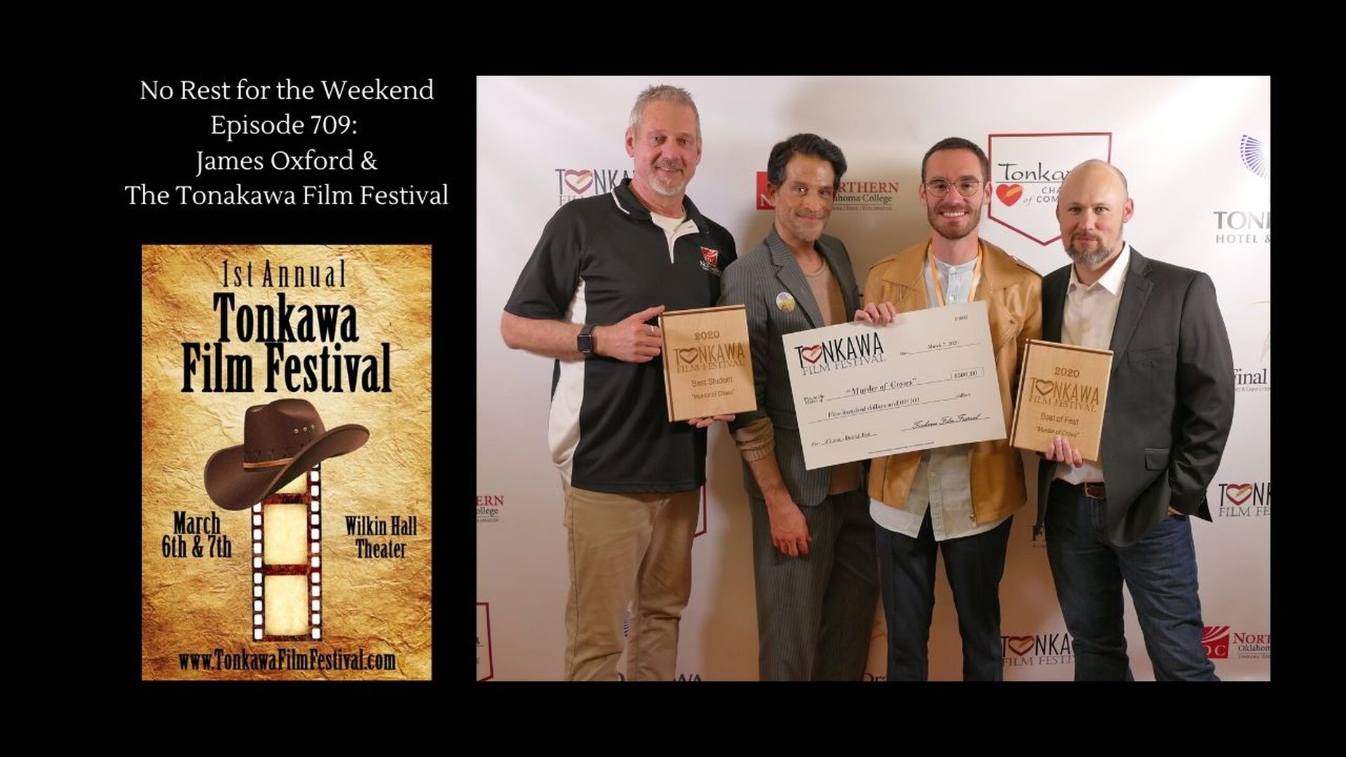 Episode 709: James Oxford and the Tonkawa Film Festival