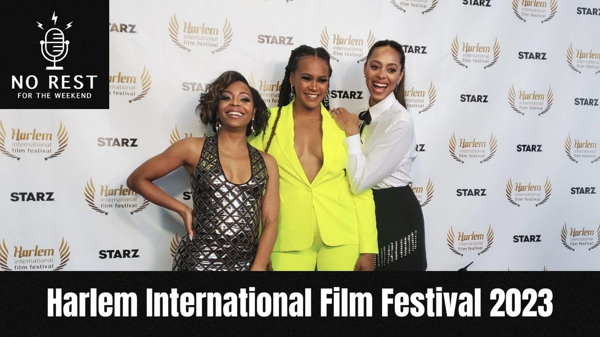 Episode 1314: Harlem International Film Festival 2023