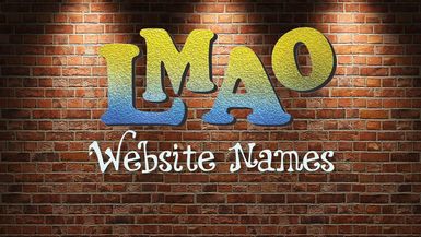 LMAO - Website names